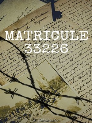 cover image of Matricule 33 226